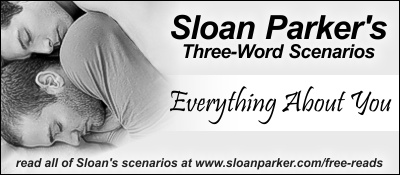 Sloan Parker's Three-Word Scenarios