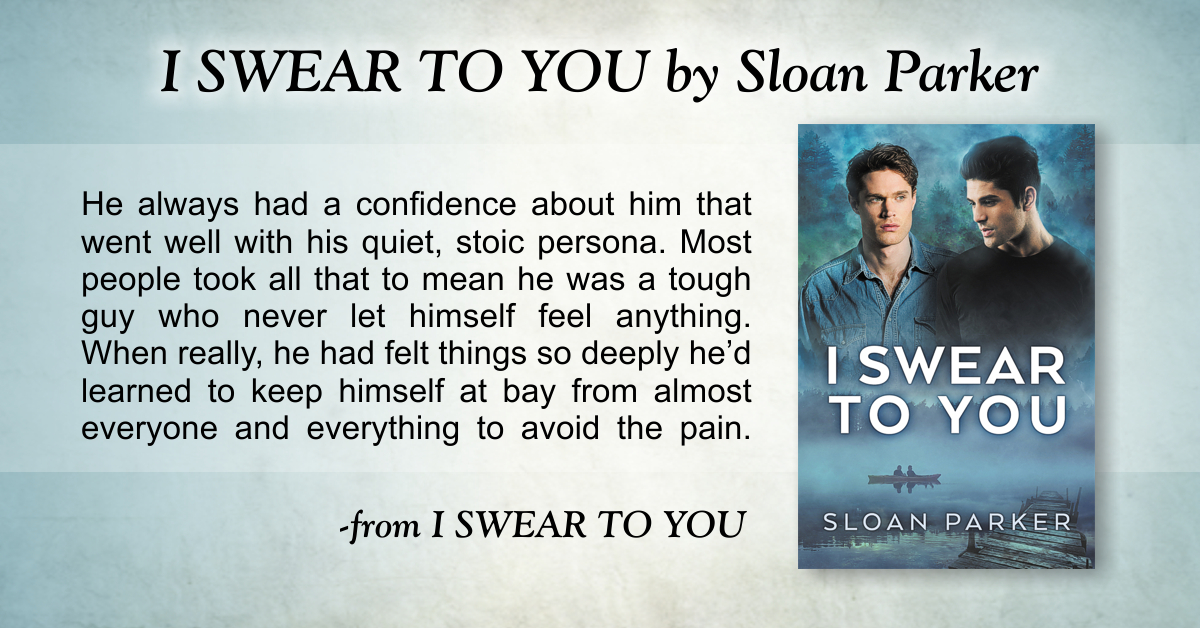 I Swear to You by Sloan Parker