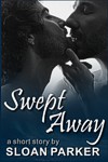 Swept Away by Sloan Parker